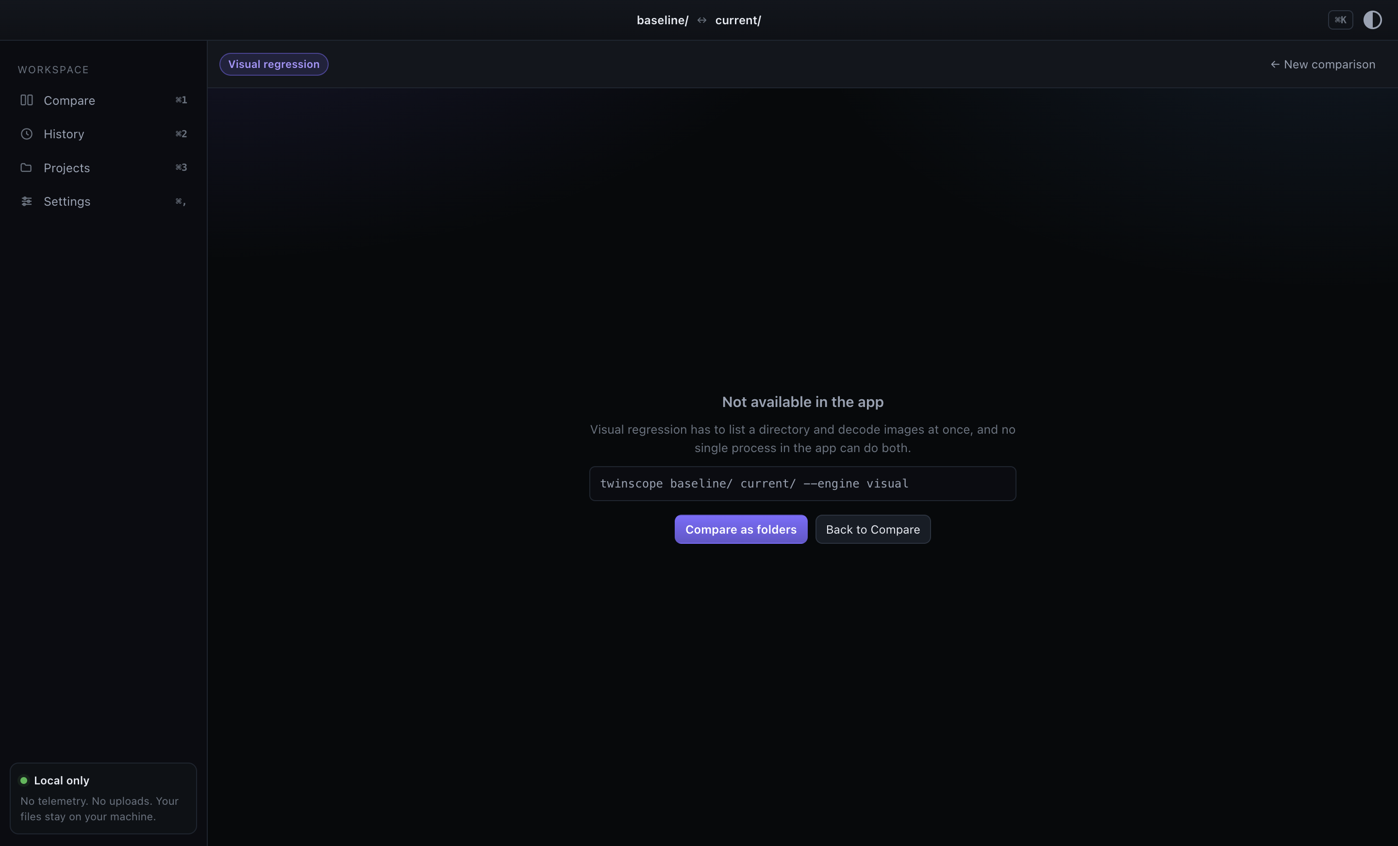 The TwinScope workspace showing 'Not available in the app', the reason, the command to run instead, and buttons to compare as folders or go back